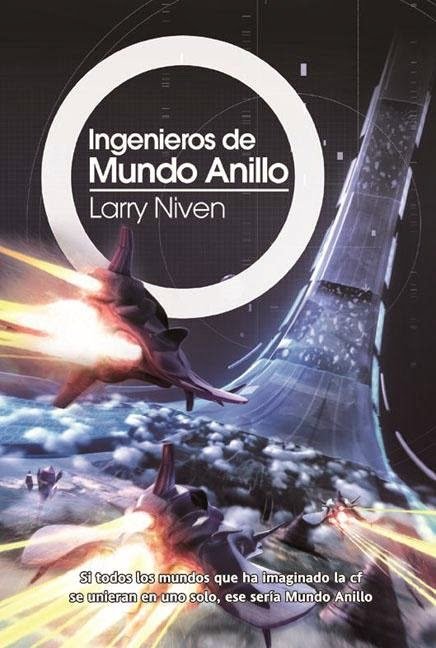 Ingenieros del Mundo Anillo de Larry Niven