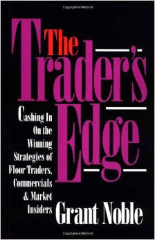 The Trader&acute;s Edge de Grant Noble