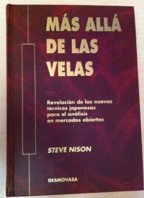 M&aacute;s all&aacute; de las velas de Steve Nison