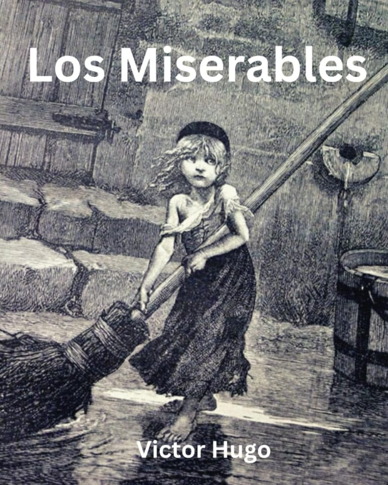 Los Miserables de V&iacute;ctor Hugo