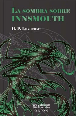 La sombra sobre Innsmouth de H.P Lovecraft