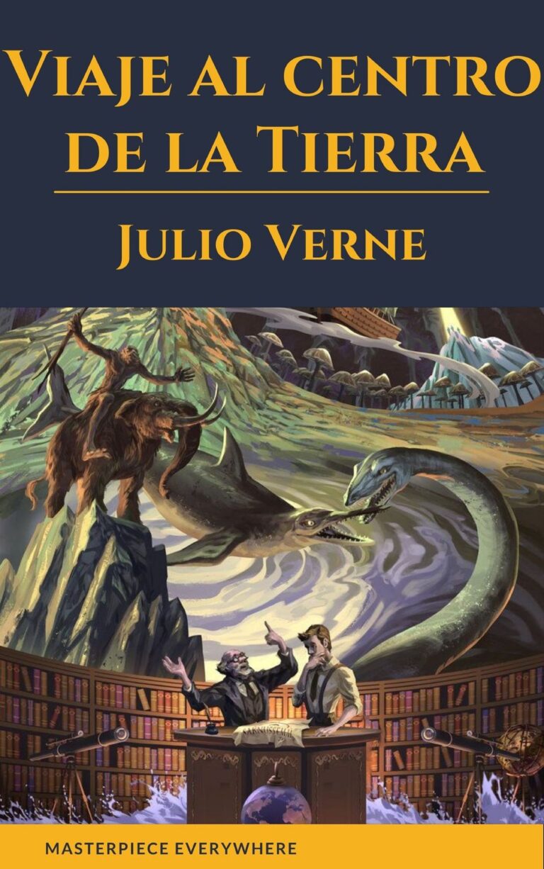 Viaje al centro de la Tierra &ndash; Julio Verne